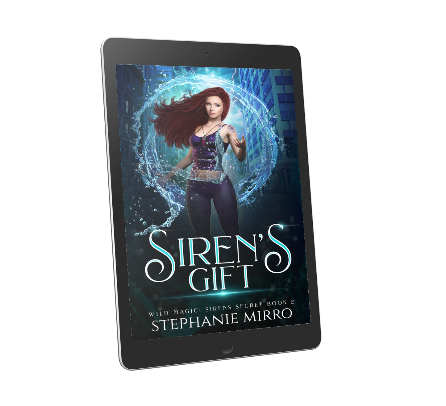 Siren's Gift: Wild Magic Siren's Secret Book 2 (EBOOK)