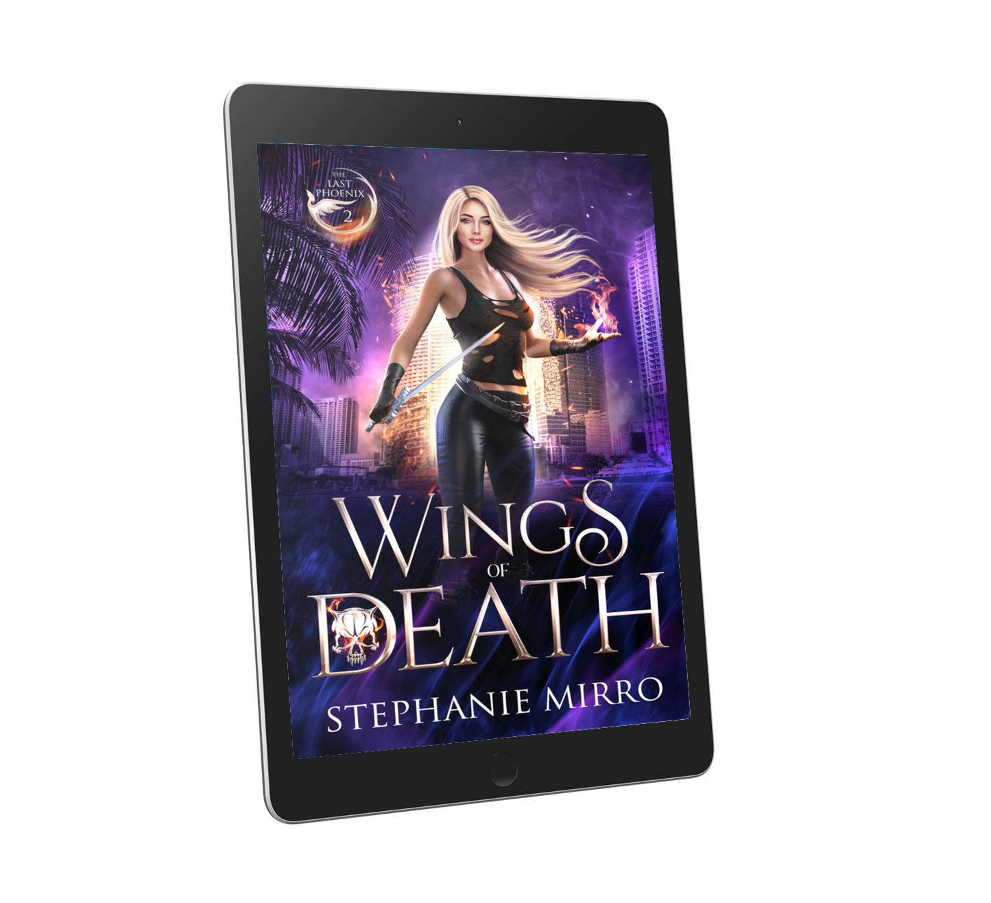 Wings of Death: The Last Phoenix Book 2 (EBOOK)