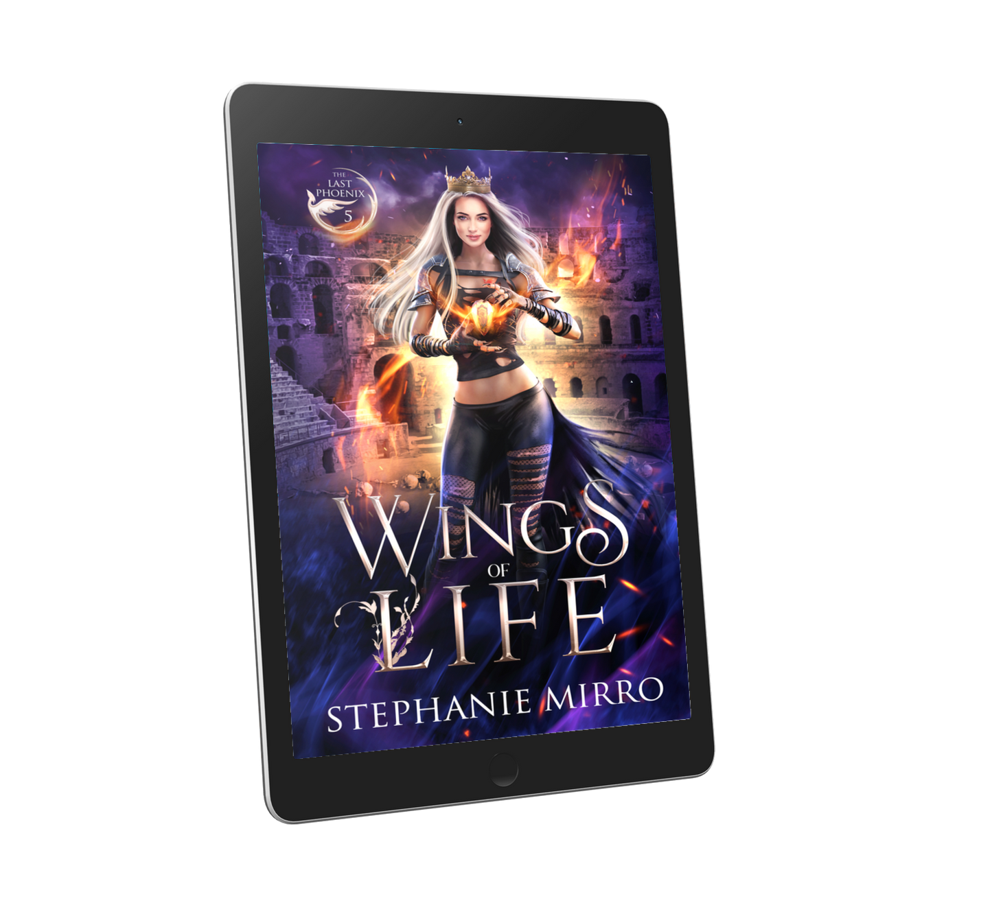Wings of Life: The Last Phoenix Book 5 (EBOOK)