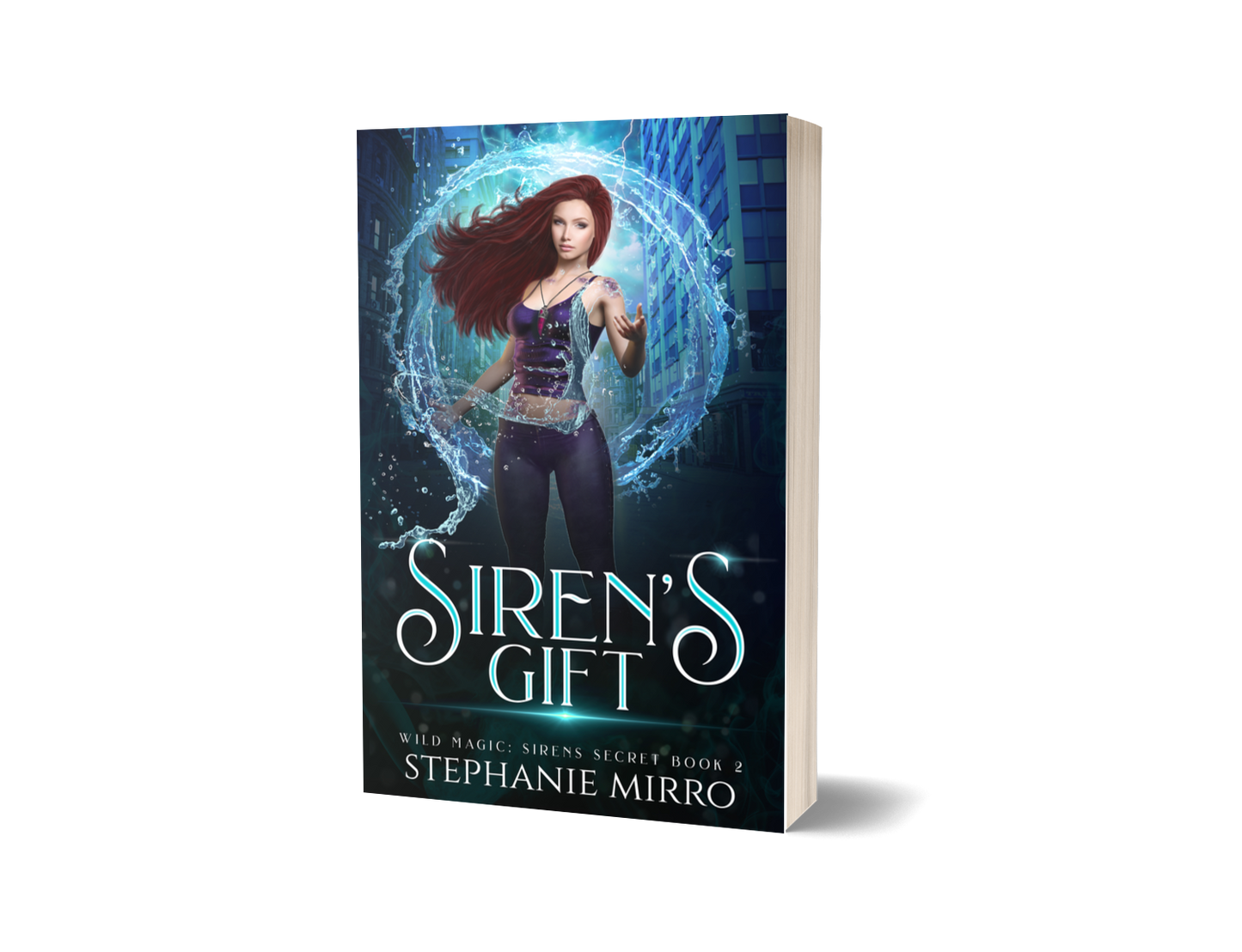 Siren's Gift: Wild Magic Siren's Secret Book 2 (PAPERBACK)