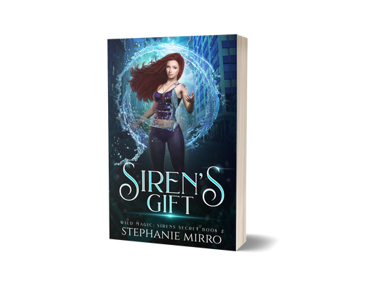 Siren's Gift: Wild Magic Siren's Secret Book 2 (PAPERBACK)